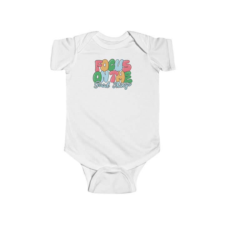 Focus On The Good - Infant babygrow