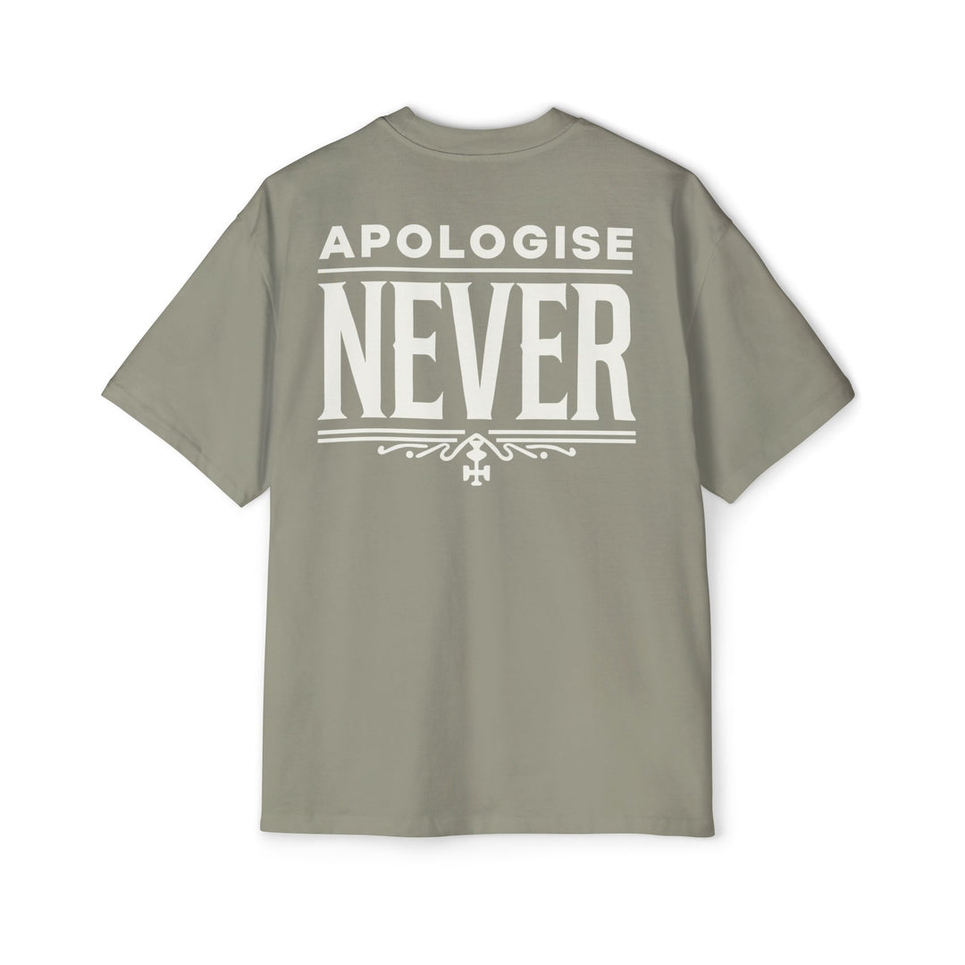 Rule First , Apologise Never - Adult Unisex T-Shirt