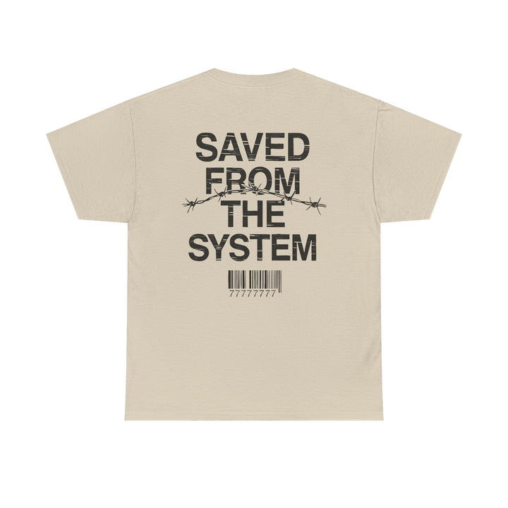 Saved From The System T‑Shirt — Minimalist Inspirational Tee