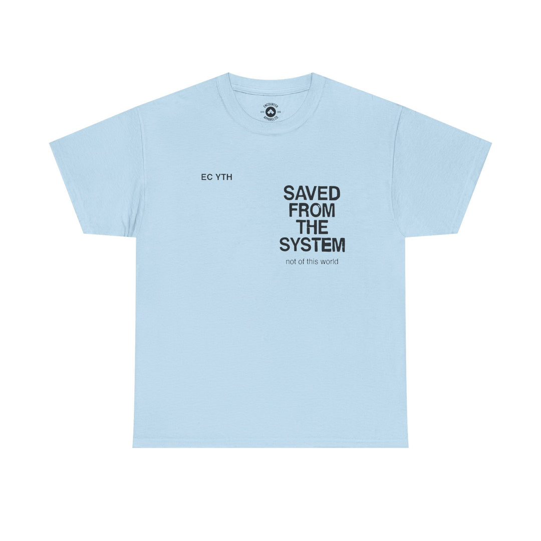 Saved From The System T‑Shirt — Minimalist Inspirational Tee