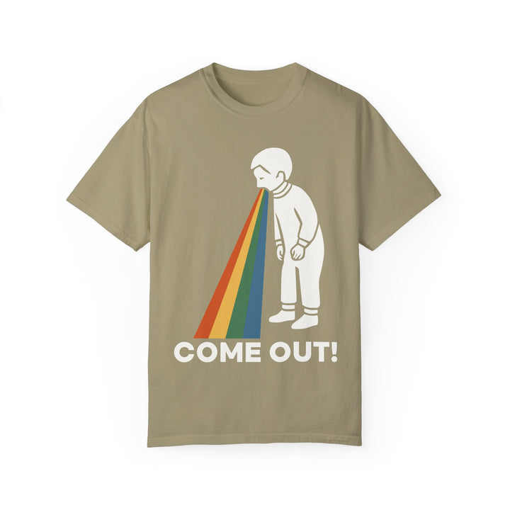 Come out! Adult Unisex T - shirt