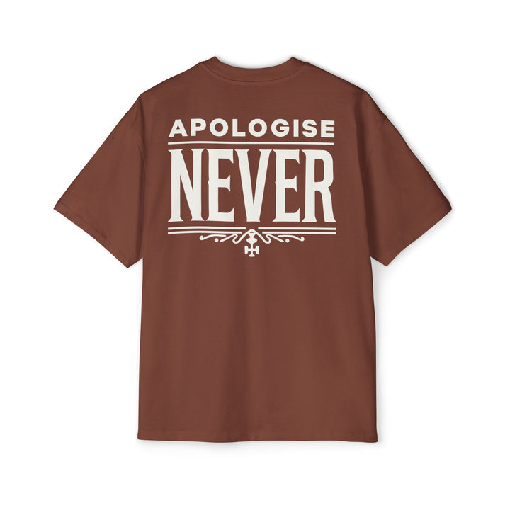 Rule First , Apologise Never - Adult Unisex T-Shirt