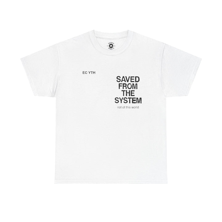 Saved From The System T‑Shirt — Minimalist Inspirational Tee