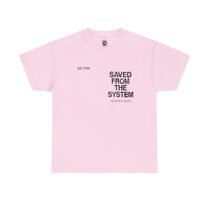 Saved From The System T‑Shirt — Minimalist Inspirational Tee