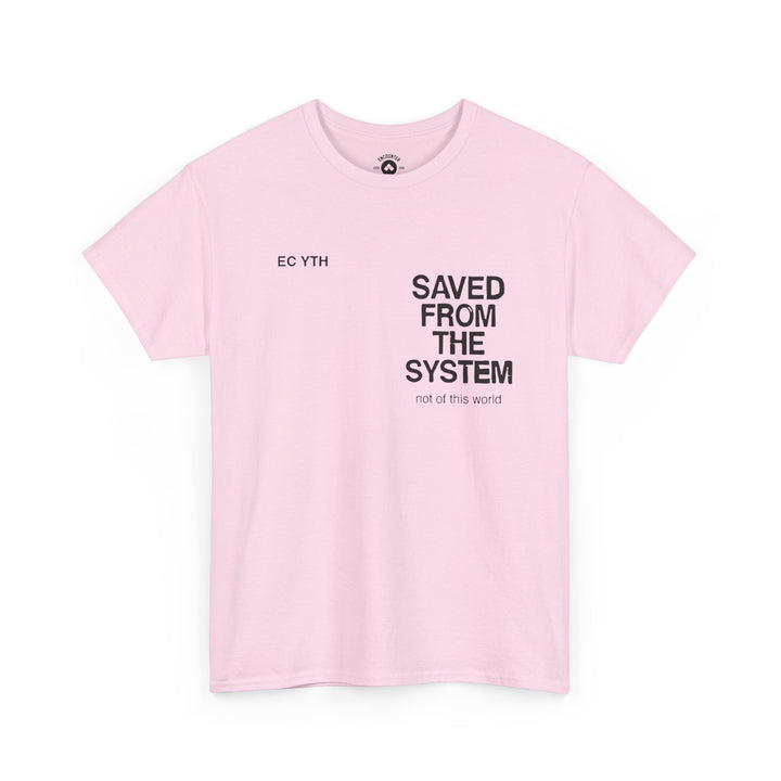 Saved From The System T‑Shirt — Minimalist Inspirational Tee