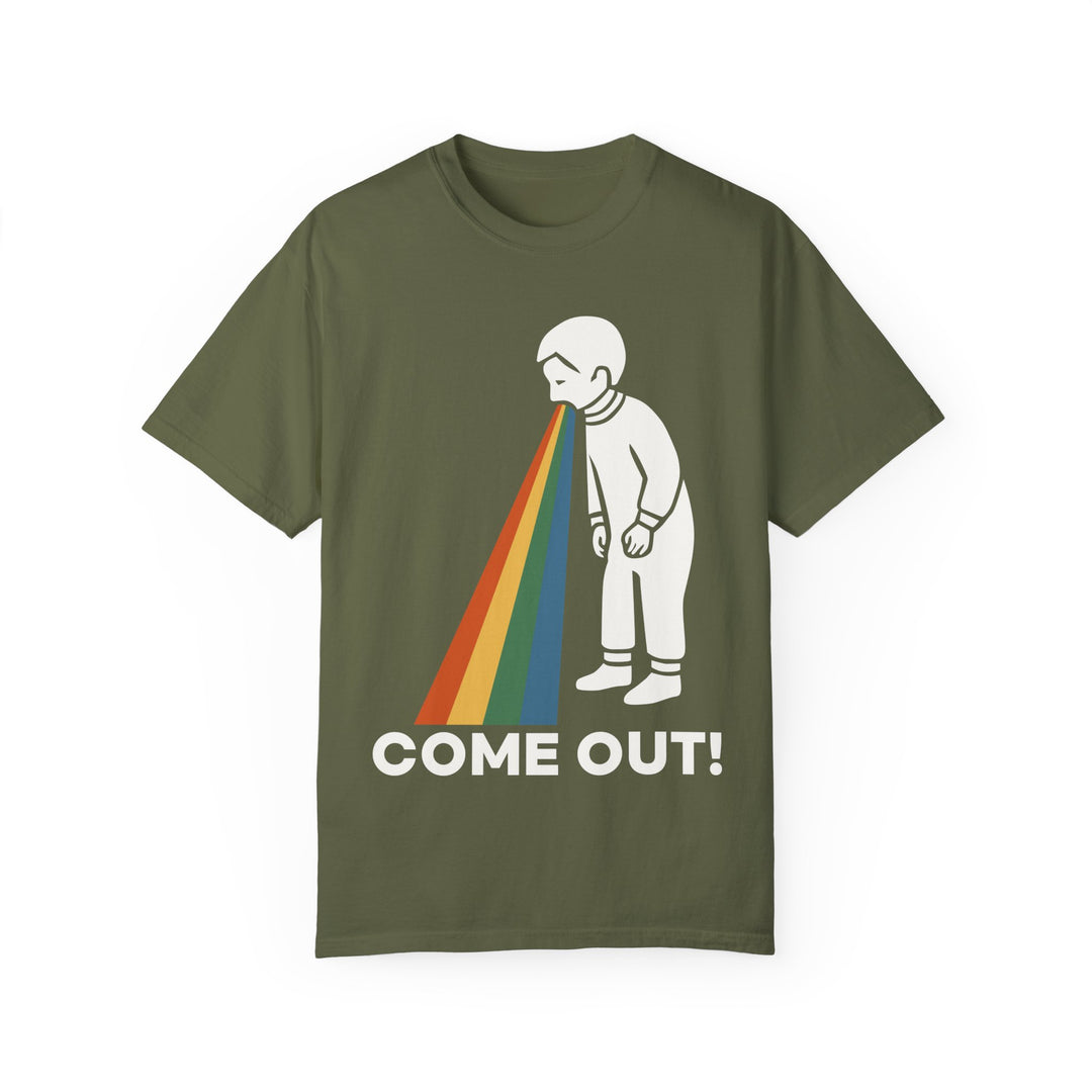 Come out! Adult Unisex T - shirt