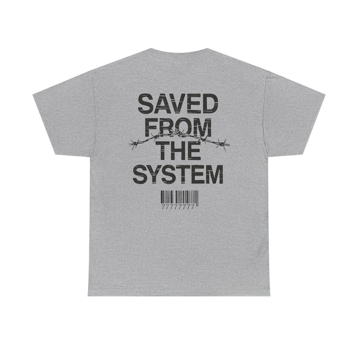 Saved From The System T‑Shirt — Minimalist Inspirational Tee