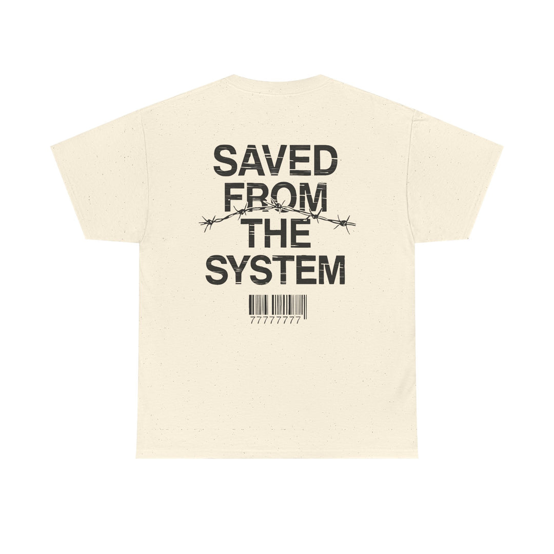 Saved From The System T‑Shirt — Minimalist Inspirational Tee