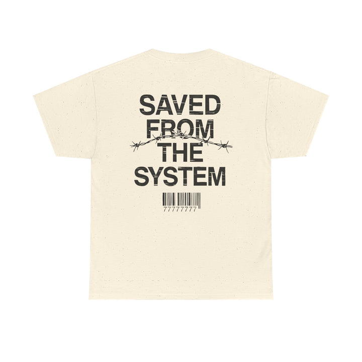 Saved From The System T‑Shirt — Minimalist Inspirational Tee